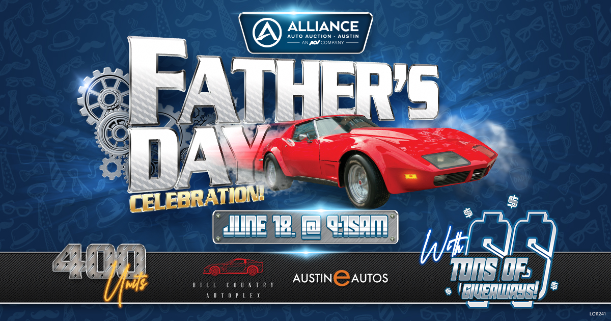 Austin Father’s Day Celebration!